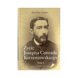 Życie Josepha Conrada Korzeniowskiego. Tom I i II