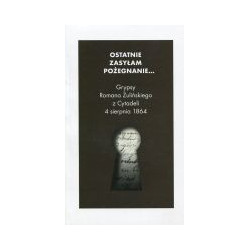 Ostatnie zasyłam pożegnanie...