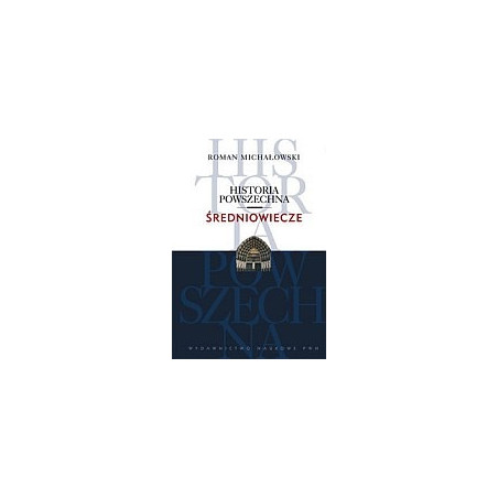 Historia powszechna Średniowiecze