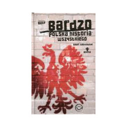 Bardzo polska historia wszystkiego