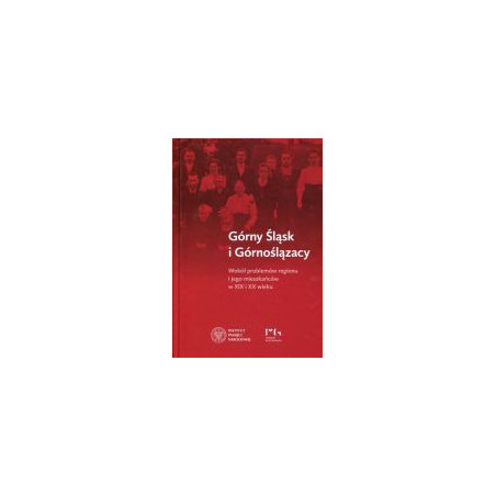 Górny Śląsk i Górnoślązacy