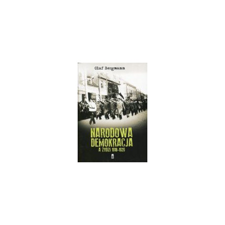 Narodowa Demokracja a Żydzi 1918-1929