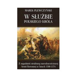W służbie polskiego króla