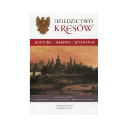 Dziedzictwo Kresów