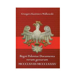 Regni Poloniae Documenta rerum gestarum