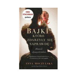 Bajki, które zdarzyły się naprawdę