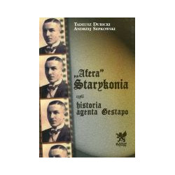 Afera Starykonia czyli historia agenta Gestapo