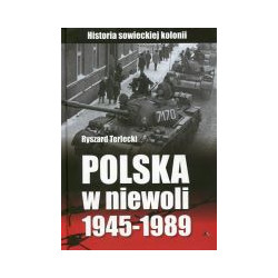 Polska w niewoli 1945-1989