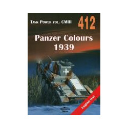 412 Panzer Colours 1939 Tank Power vol. CLIII