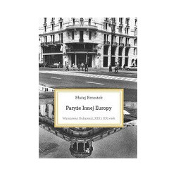 Paryże innej Europy
