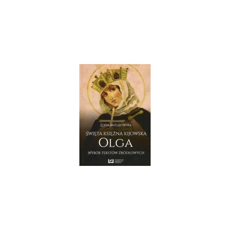 Święta księżna kijowska Olga