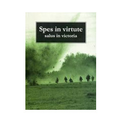 Spes in virtute, salus in victoria