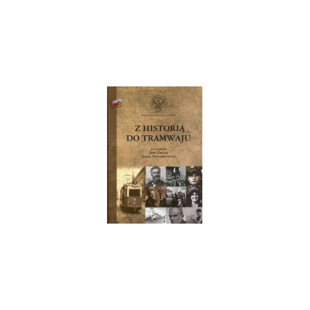 Z historią do tramwaju