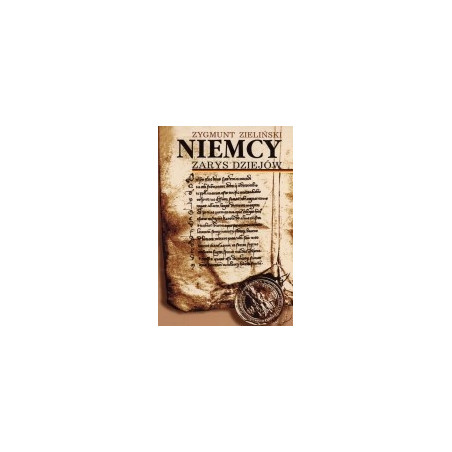 Niemcy. Zarys dziejów