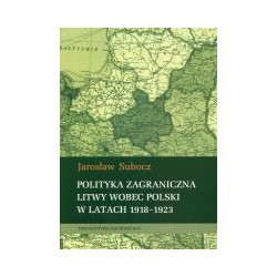 Polityka zagraniczna Litwy wobec Polski w latach 1918-1923