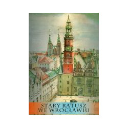 Stary Ratusz we Wrocławiu