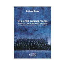 W służbie wolnej Polski