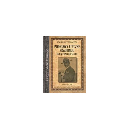 Podstawy etyczne skautingu Baden-Powellowskiego