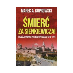 Śmierć za Sienkiewicza!