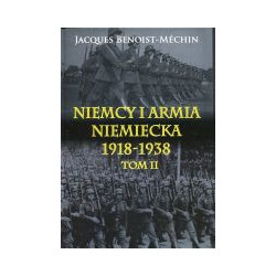 Niemcy i armia niemiecka 1918-1938 Tom II