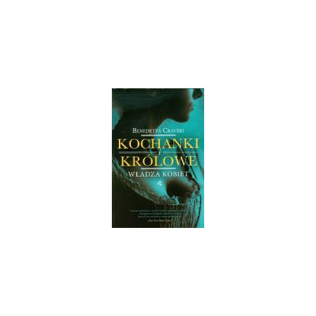 Kochanki i królowe