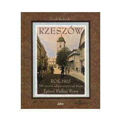 Rzeszów Rok 1915