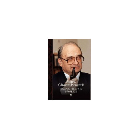 Błagam, tylko nie profesor