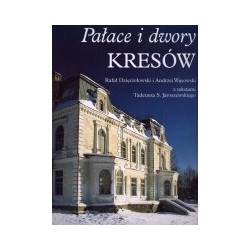 Pałace i dwory Kresów