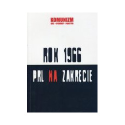 Rok 1966 PRL na zakręcie