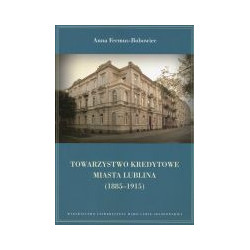 Towarzystwo Kredytowe miasta Lublina (1885-1915)