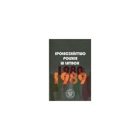 Społeczeństwo polskie w latach 1980-1989