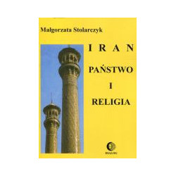 Iran. Państwo i religia