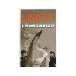 Dżihad i samozagłada Zachodu