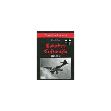Eskadry Luftwaffe 1939-1945