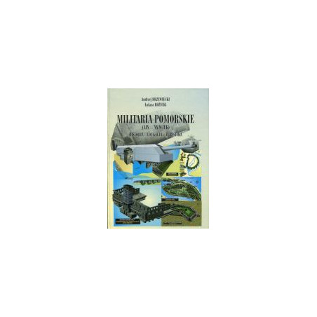Militaria Pomorskie (XIX-XX wiek)