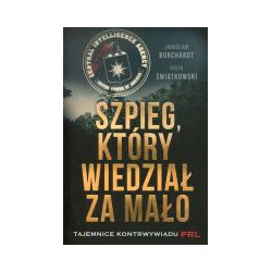 Szpieg, który wiedział za mało
