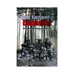 Pod komendą Łupaszki