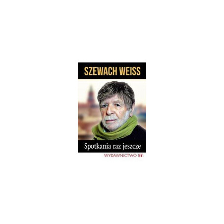 Spotkania raz jeszcze