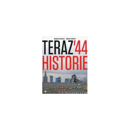 Teraz 44 historie