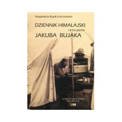 Dziennik himalajski i inne pisma Jakuba Bujaka