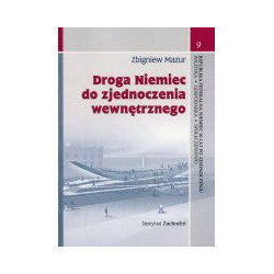 Droga Niemiec do zjednoczenia wewnętrznego