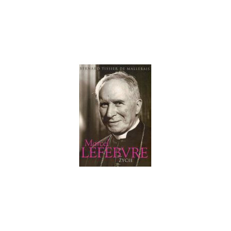 Marcel Lefebvre - Życie