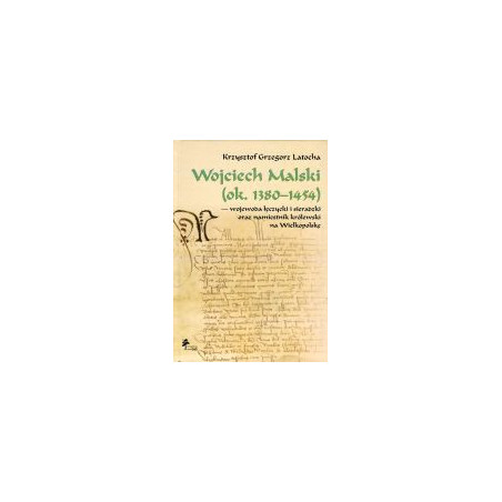 Wojciech Malski ok. 1380-1454