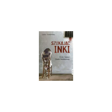 Szukając Inki