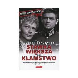 Stawka większa niż kłamstwo