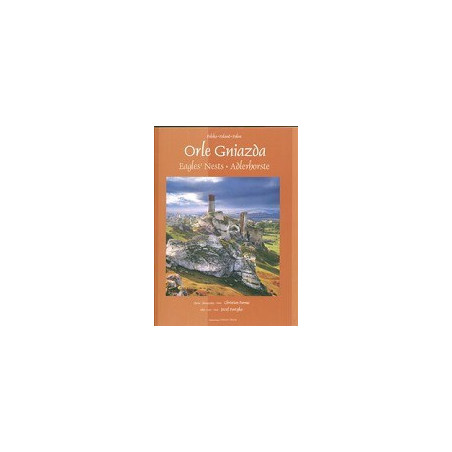 Orle Gniazda Eagles Nests Adlerhorste