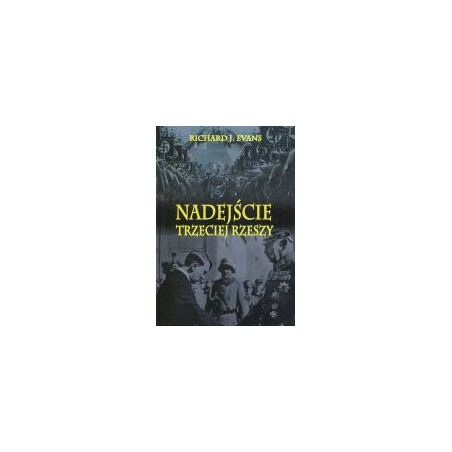 Nadejście Trzeciej Rzeszy