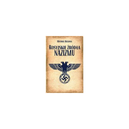 Rosyjskie źródła nazizmu