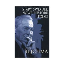 Stary świadek nowej historii Polski