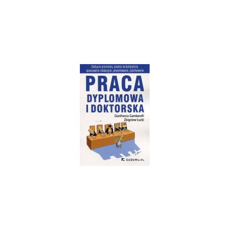 Praca dyplomowa i doktorska